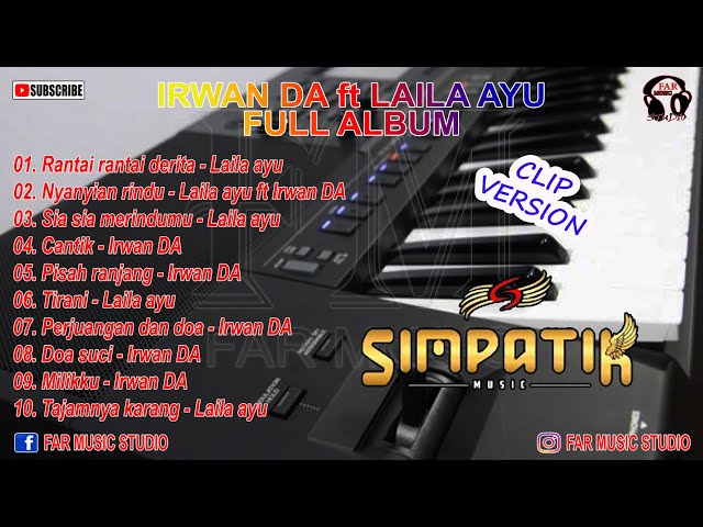 IRWAN DA feat LAYLA AYU - SIMPATIK MUSIC FULL ALBUM class=