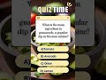 #AvocadoElegance #StrawberrySpectacle #OrangeZest... #Shorts #quiztime214