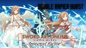 Double Rapier Burst Showcase! - Sword Art Online Integral Factor