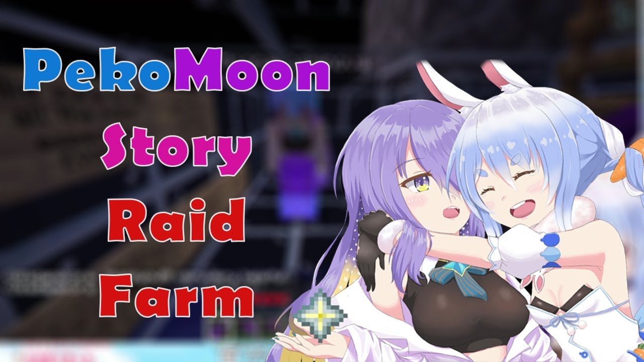[PekoMoon Story] Where Moona teach Pekora how to use Raid Farm and go on a little journey!!