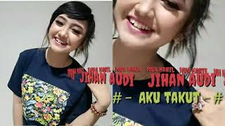 Chord gitar Jihan audy- aku takut