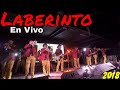 Grupo Laberinto En Vivo (2018)