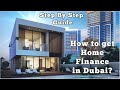 Dubai Mortgage Simplified: Step by Step Guide for Home Financing in Dubai