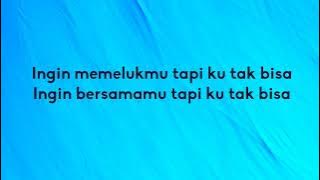 Nineball - Ingin (Tapi Ku Tak Bisa) - Sigma Lirik