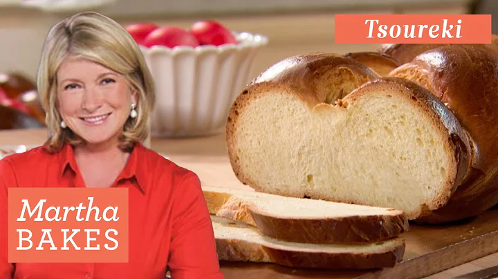 Martha Stewarts Tsoureki (Traditional Greek Easter Bread) | Martha Bakes Recipes | Martha Stewart