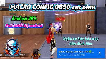 MACRO FF OB50 | MACRO CONFIG FF ANDROID FULL THIẾT BỊ, TÂM ẢO AIMLOCK 100%, XUVIP GAMING
