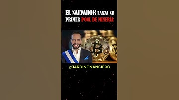 💥 El Salvador lanza su primer pool de minería de Bitcoin, 🌋Lava Pool