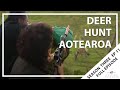 Hunting Aotearoa Series 3 Episode 11 - Hunting Deer