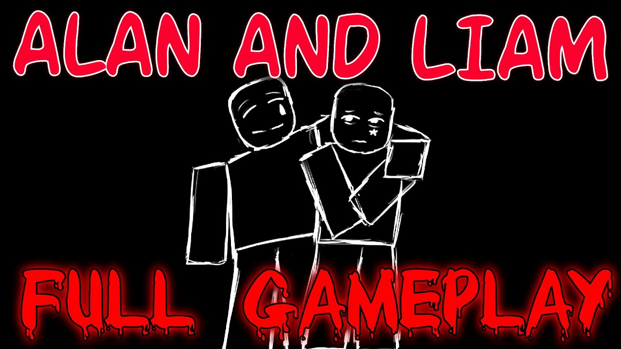 Alan and Liam - EARLY ACCESS - Full Gameplay [ROBLOX]