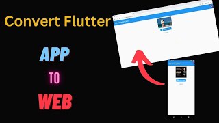 How to convert flutter app to web | FlutterWeb |  FlutterTutorial