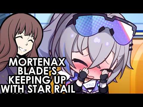 Reaction to the Keeping Up With Star Rail —Mortenax Blade: It's Mortenax, Not Morten-Axe! | HSR