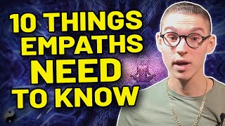 10 Things Every Empath NEEDS To Know