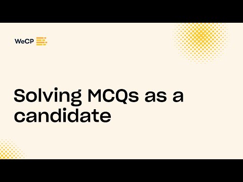Solving MCQs as a candidate