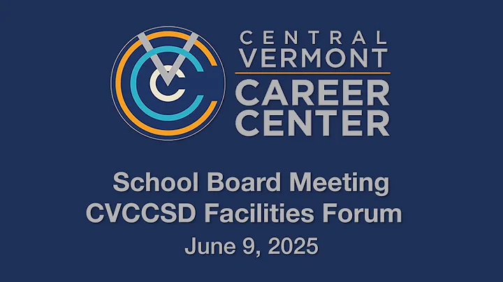 Central Vermont Career Center - June 9, 2025 [CVCC]