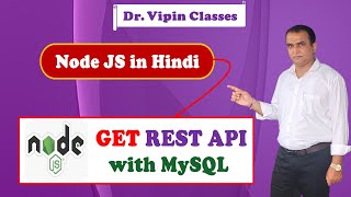 Node js class in hindi 15- GET REST API with MySQL in Node JS | MySQL Configuration Node JS