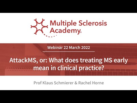 AttackMS, or: What does treating MS early mean in clinical practice? | MS Academy Webinar