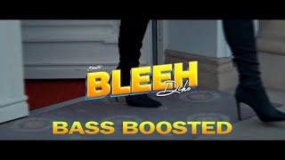 Diho - Bleeh (BASS BOOSTED)
