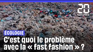 Ecologie : C'est quoi le problème avec la « fast fashion » ?