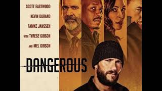 Dangerous (2021) movie end credits song (updated song credits) 