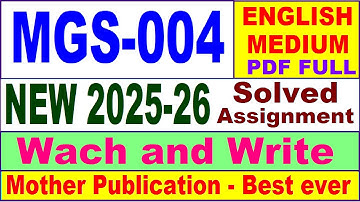 MGS 004 solved assignment 2025-26 in English || mgs 004 solved assignment 2026 || ignou mgs4
