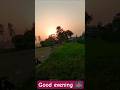 #goodevening #prashantchauhanvlog
