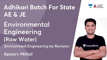 Environmental Engineering | Adhikari Batch For State AE & JE | Apoorv Mittal