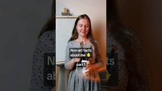 Non-art facts about me! Share what we have in common 🥰 #artistslife #artist #artshorts #art #shorts