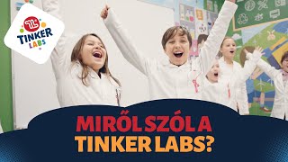 Tinker Labs - Ismerj meg minket!