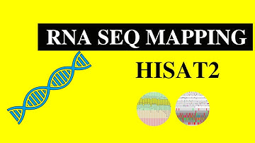 Bioinformatricks  - RNA Seq Analysis | Mapping Genome Reads with HISAT2