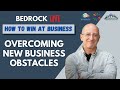 OVERCOMING NEW BUSINESS OBSTICLES