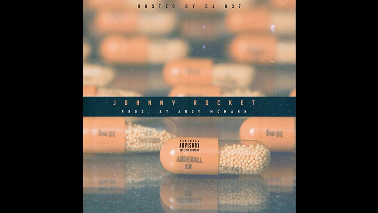 Johnny Rocket - Adderall