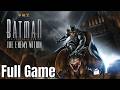 Batman The Enemy Within Full Game Walkthrough No Commentary Batman The Enemy Within Full Game Walkthrough No Commentary