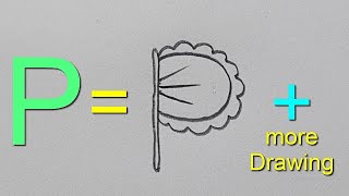 Drawings With P Letter Draw Using Alphabet P Easy Drawing 5 More Drawing