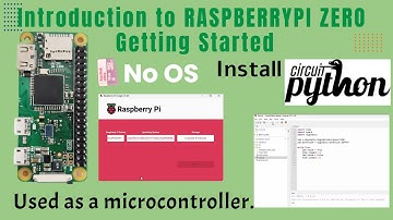 Introduction to Raspberry PI ZERO Getting Started No OS/circuitpython..#trending