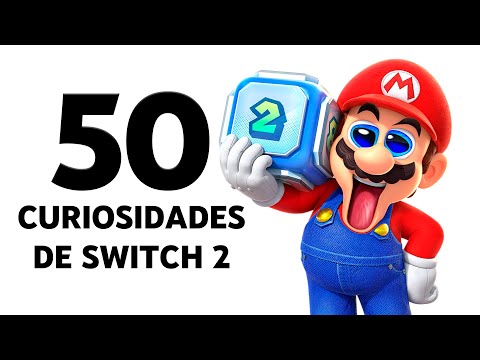 Top 50 Curiosidades de la Nintendo Switch 2