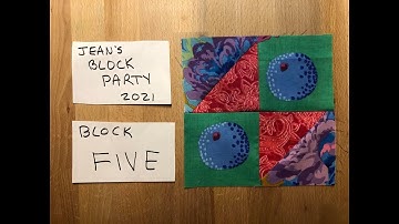 QUILT BLOCK FIVE  ~ FREE and FUN!  ~ Jean