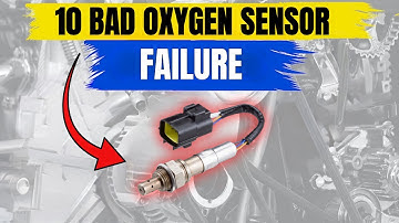 Oxygen Sensor Failure Symptoms | 10 Things You Must Know