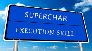 How To Supercharge Your Execution Skill Profile