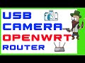 USB camera on router with OpenWrt and MJPG-Streamer and shinobi cctv on docker in your home network