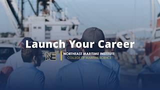 Launch Your Maritime Career in Just Two Years | Northeast Maritime Institute