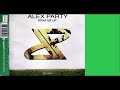 Alex Party Wrap Me Up Radio Edit