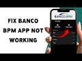 How To Fix Banco BPM App Not Working | Troubleshoot Banco BPM Mobile Issues 2026