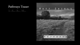 Pathways Teaser