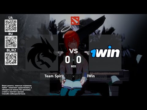 Team Spirit vs. 1Win - 1win Series Dota 2 Summer - BO3 @4liver