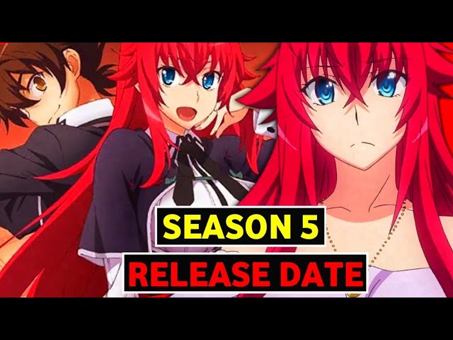Highschool Dxd Season 5 Release Date Latest Update 