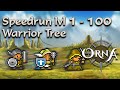 Orna speedrun lvl 1  100 warrior from the couch  2h46m17s  first attempt