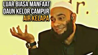 Luar biasa Manfaat daun kelor campur air kelapa - dr. ZaidulAkbar