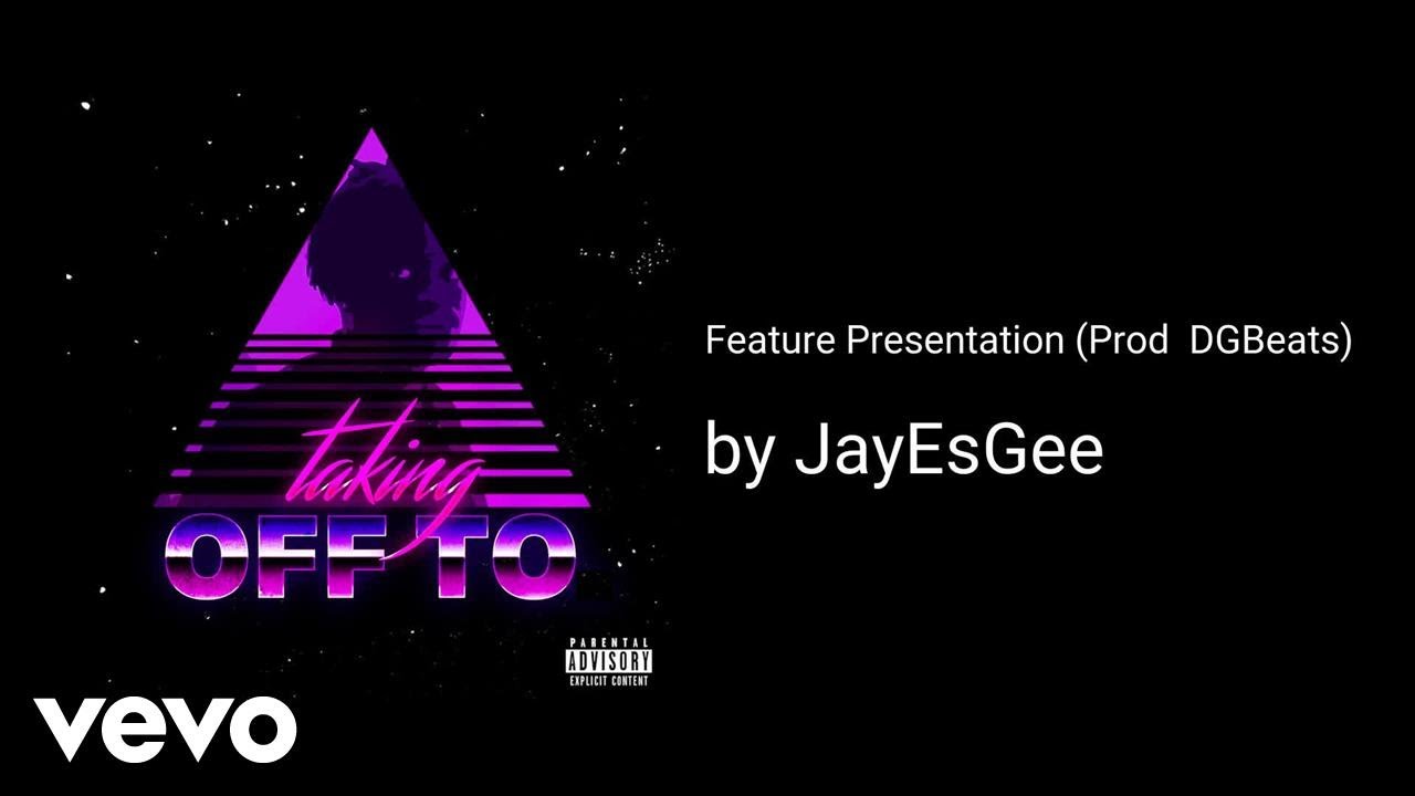 YouTube에서 JayEsGee - Feature Presentation (Prod DGBeats) (AUDIO) 보기 YouTube에서 JayEsGee - Feature Presentation (Prod DGBeats) (AUDIO) 보기