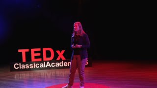 Secret Superpower | Isabella Cantu | TEDxClassicalAcademyHS