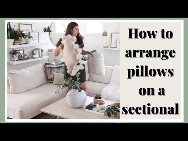 Arrange Pillows On A Sectional